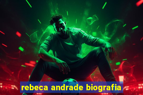 rebeca andrade biografia